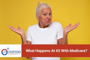What Happens At 65 With Medicare