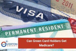 Can Green Card Holders Get Medicare?