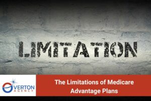 The Limitations of Medicare Advantage Plans