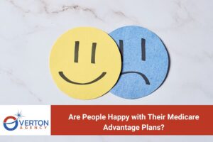 Are People Happy with Their Medicare Advantage Plans