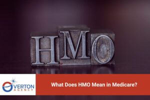 What Does HMO Mean in Medicare