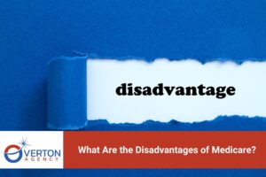 What Are the Disadvantages of Medicare